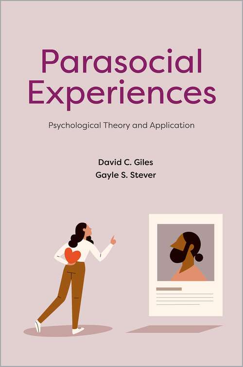 Book cover of Parasocial Experiences: Psychological Theory and Application