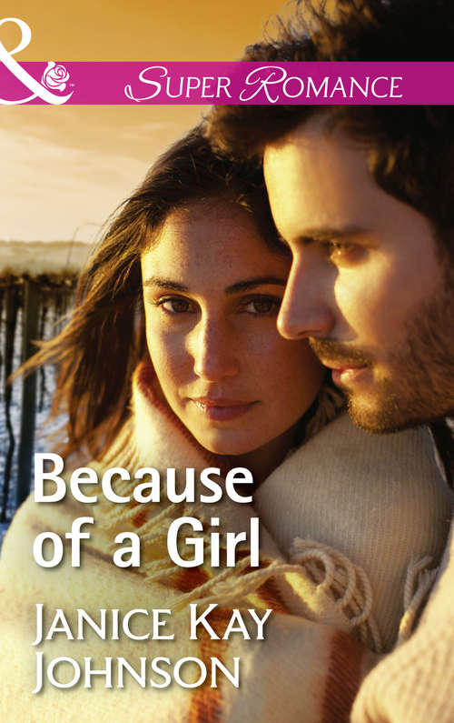 Book cover of Because Of A Girl: Because Of A Girl The Promise He Made Her Return To Marker Ranch The Ballerina's Stand (ePub edition) (Mills And Boon Superromance Ser.)