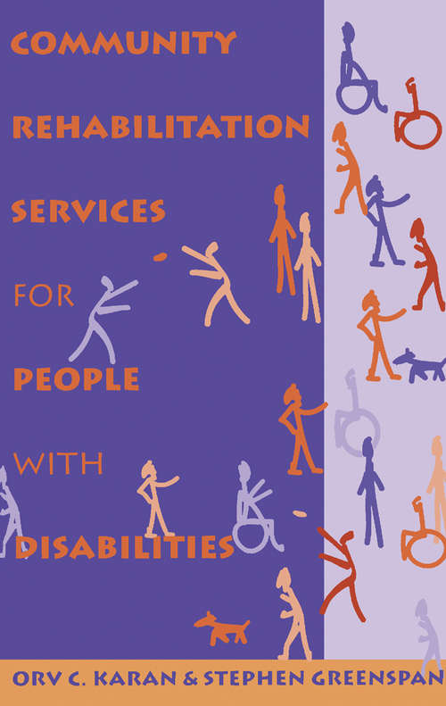 Book cover of Community Rehabilitation Services for People with Disabilities