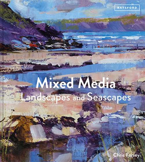 Book cover of Mixed Media Landscapes and Seascapes