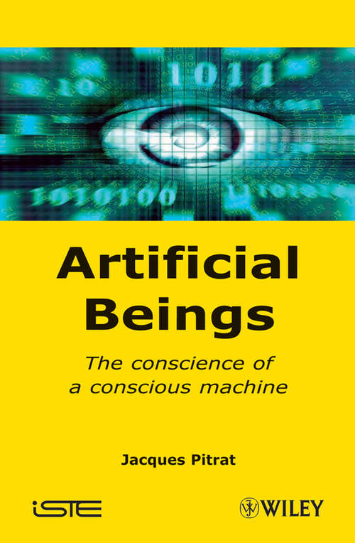 Book cover of Artificial Beings: The Conscience of a Conscious Machine