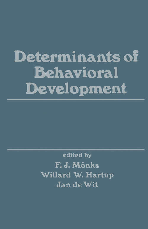 Book cover of Determinants of Behavioral Development