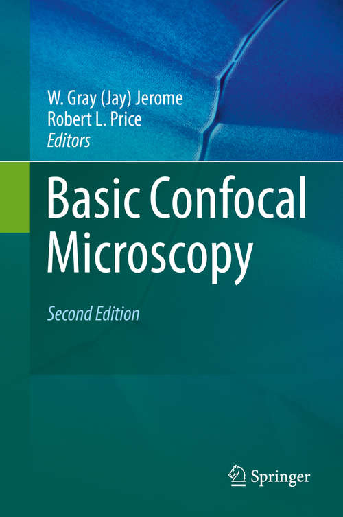 Book cover of Basic Confocal Microscopy (2nd ed. 2018)
