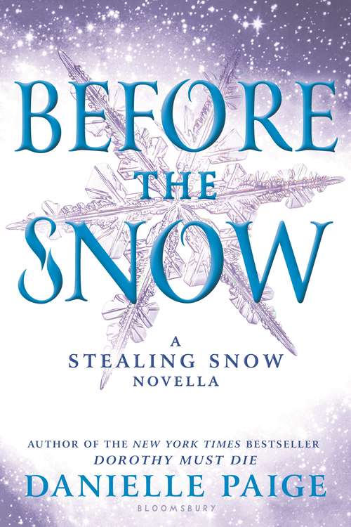 Book cover of Before the Snow: A Stealing Snow Novella (Stealing Snow)