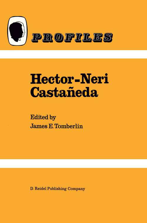 Book cover of Hector-Neri Castañeda (1986) (Profiles #6)