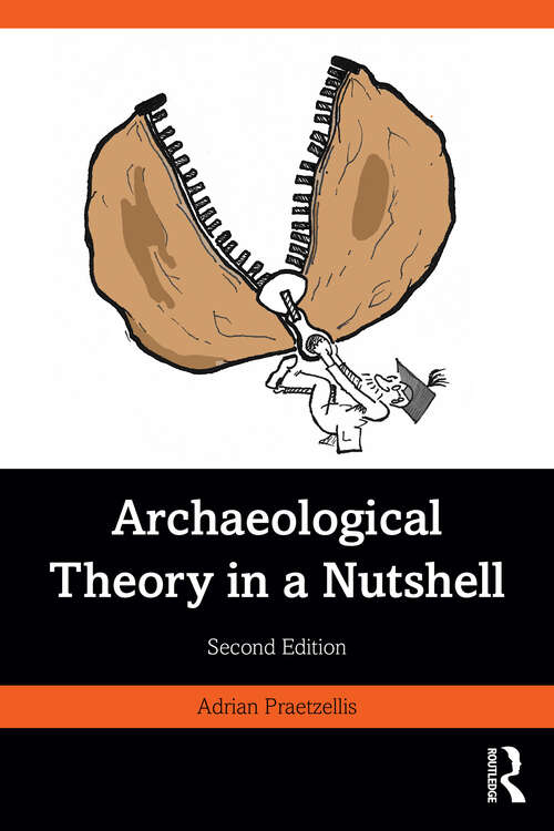 Book cover of Archaeological Theory in a Nutshell (2)