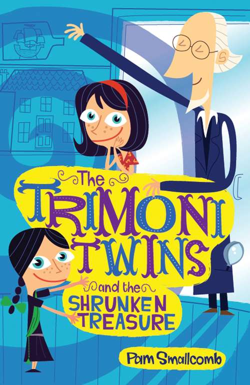 Book cover of The Trimoni Twins and the Shrunken Treasure