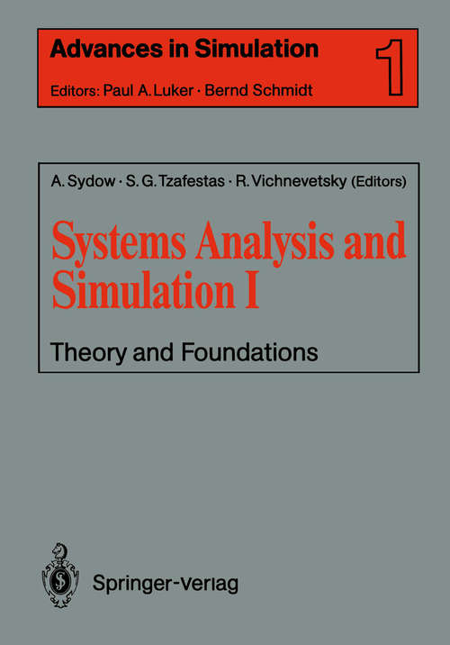 Book cover of Systems Analysis and Simulation I: Theory and Foundations (1988) (Advances in Simulation #1)
