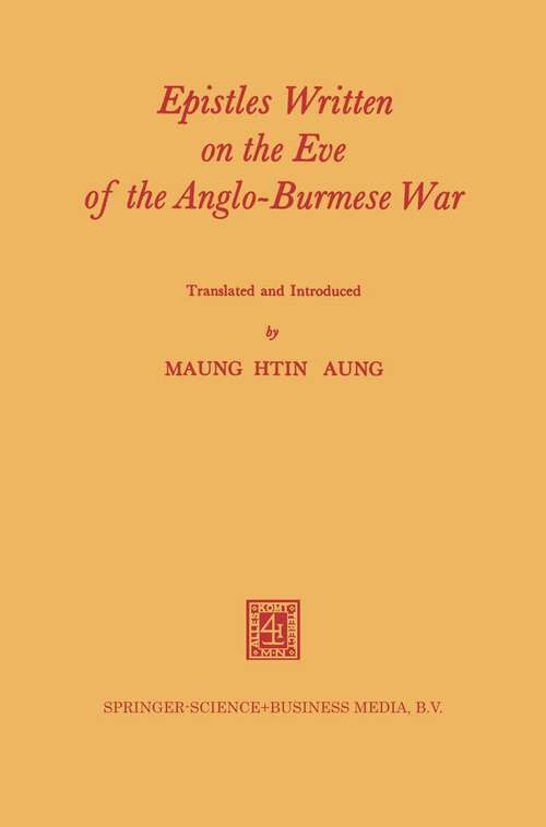 Book cover of Epistles Written on the Eve of the Anglo-Burmese War (1968)