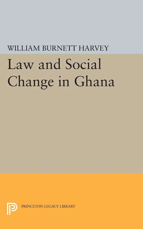 Book cover of Law and Social Change in Ghana