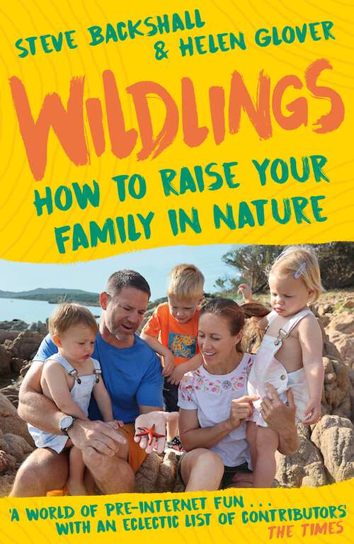 Book cover of Wildlings: How to raise your family in nature