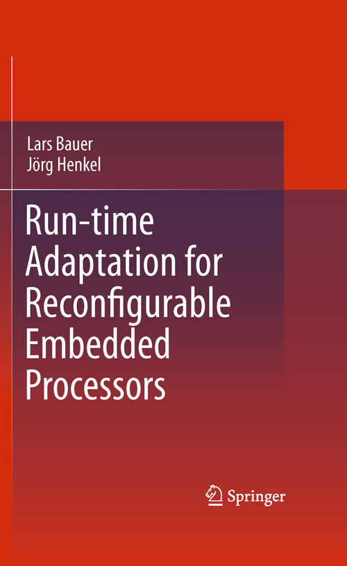 Book cover of Run-time Adaptation for Reconfigurable Embedded Processors (2011)