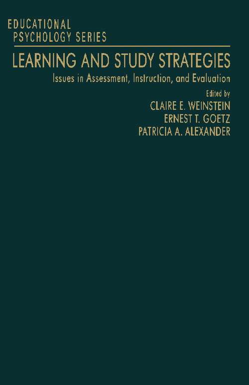 Book cover of Learning and Study Strategies: Issues in Assessment, Instruction, and Evaluation