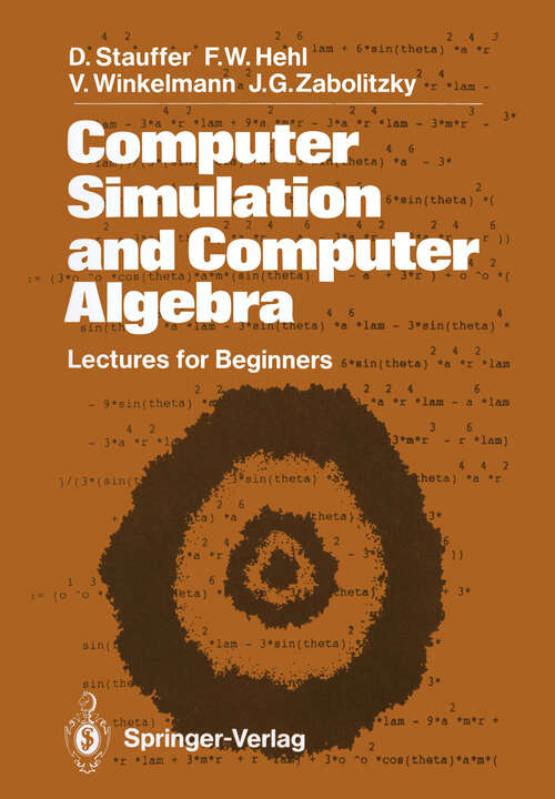 Book cover of Computer Simulation and Computer Algebra: Lectures for Beginners (1988)