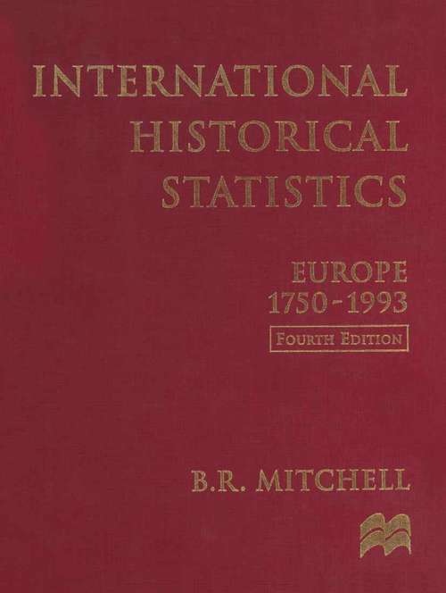 Book cover of International Historical Statistics: Europe 1750-1993 (1st ed. 1998) (International Historical Statistics)