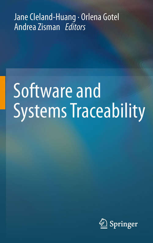 Book cover of Software and Systems Traceability (2012)