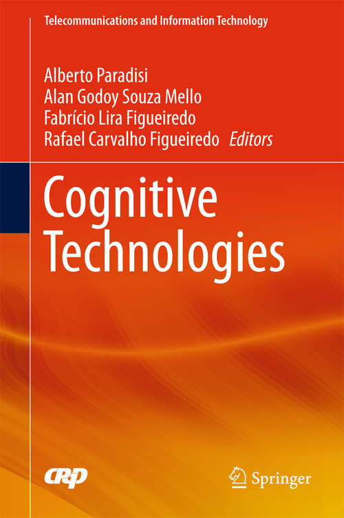 Book cover of Cognitive Technologies (1st ed. 2017) (Telecommunications and Information Technology)