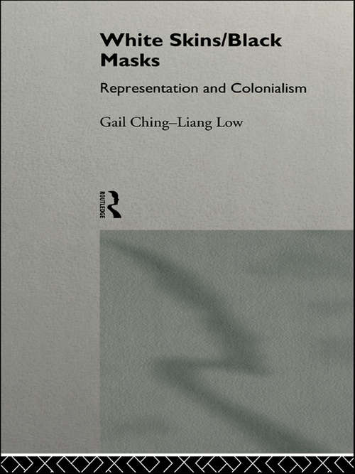 Book cover of White Skins/Black Masks: Representation and Colonialism