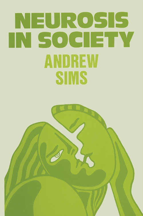 Book cover of Neurosis in Society (1st ed. 1983)