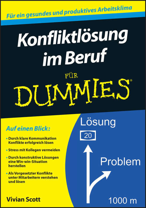 Book cover of Konfliktlösung im Beruf für Dummies (Für Dummies)