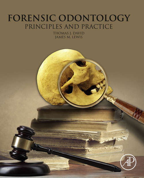 Book cover of Forensic Odontology: Principles and Practice