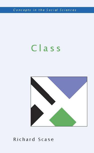 Book cover of Class (UK Higher Education OUP  Humanities & Social Sciences Sociology)