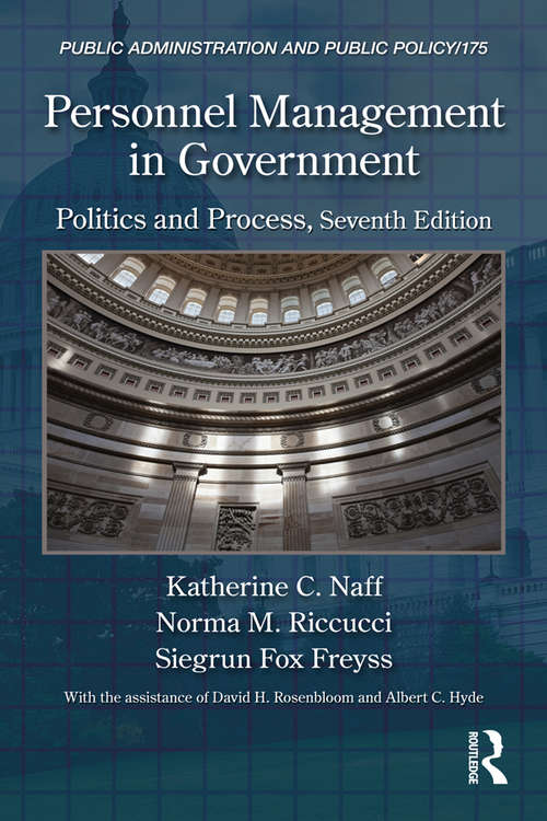 Book cover of Personnel Management in Government: Politics and Process, Seventh Edition (Public Administration and Public Policy)