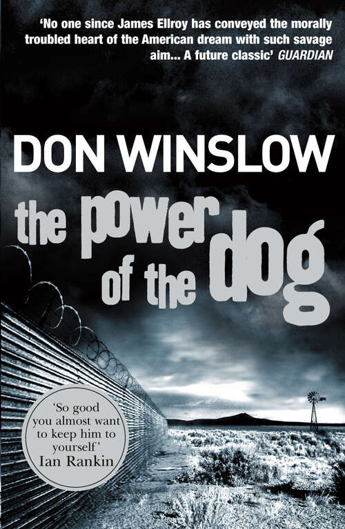 Book cover of The Power of the Dog: A Explosive Collision of Crime and Politics, Love and Hate (Power Of The Dog Ser. #1)