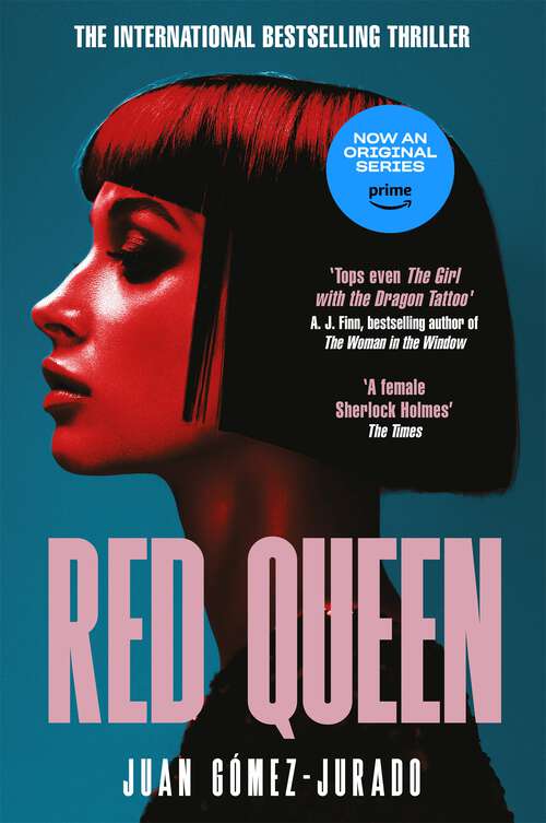 Book cover of Red Queen: The Award-Winning Bestselling Thriller That Has Taken the World By Storm (Antonia Scott #1)