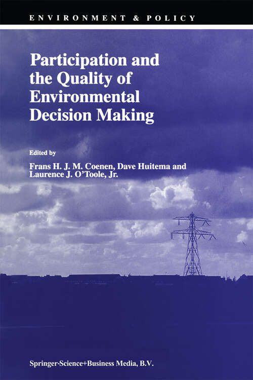 Book cover of Participation and the Quality of Environmental Decision Making (1998) (Environment & Policy #14)