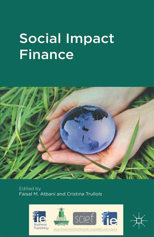 Book cover of Social Impact Finance (2014) (IE Business Publishing)