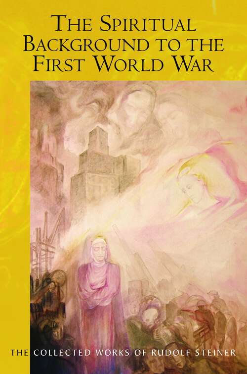 Book cover of The Spiritual Background to the First World War