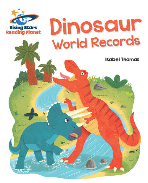 Book cover of Reading Planet - Dinosaur World Records - Turquoise: Galaxy (PDF)