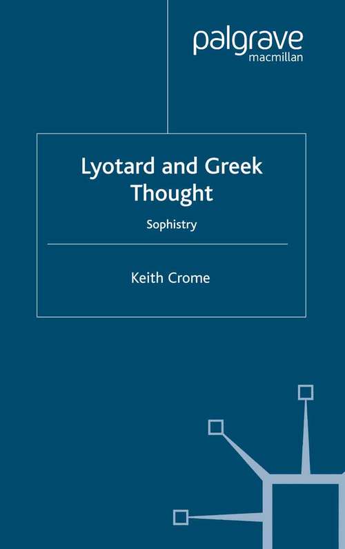 Book cover of Lyotard and Greek Thought: Sophistry (2004)