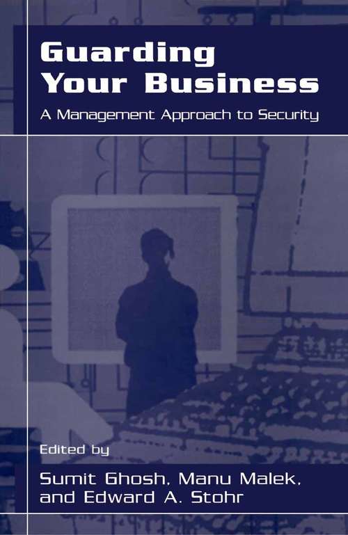 Book cover of Guarding Your Business: A Management Approach to Security (2004)