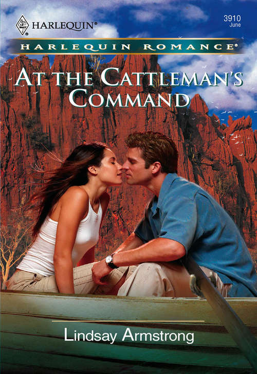 Book cover of At the Cattleman's Command: The Unconventional Bride / The Australian's Convenient Bride / At The Cattleman's Command (ePub First edition) (Mills And Boon Cherish Ser.)