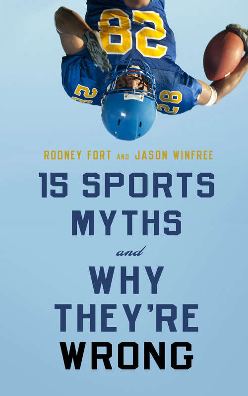 Book cover of 15 Sports Myths and Why They’re Wrong