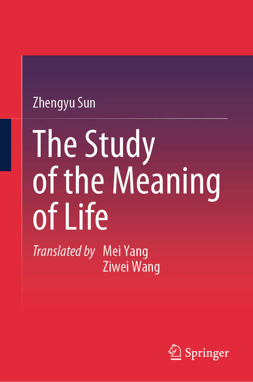 Book cover of The Study of the Meaning of Life