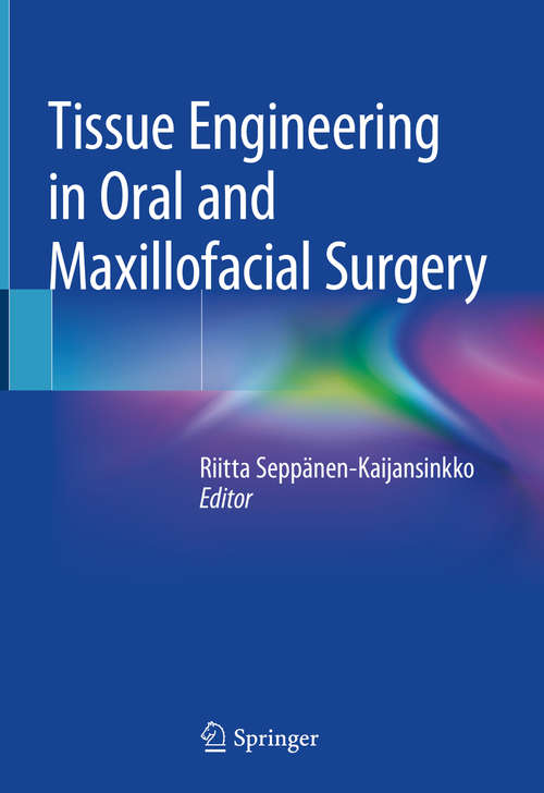 Book cover of Tissue Engineering in Oral and Maxillofacial Surgery (1st ed. 2019)
