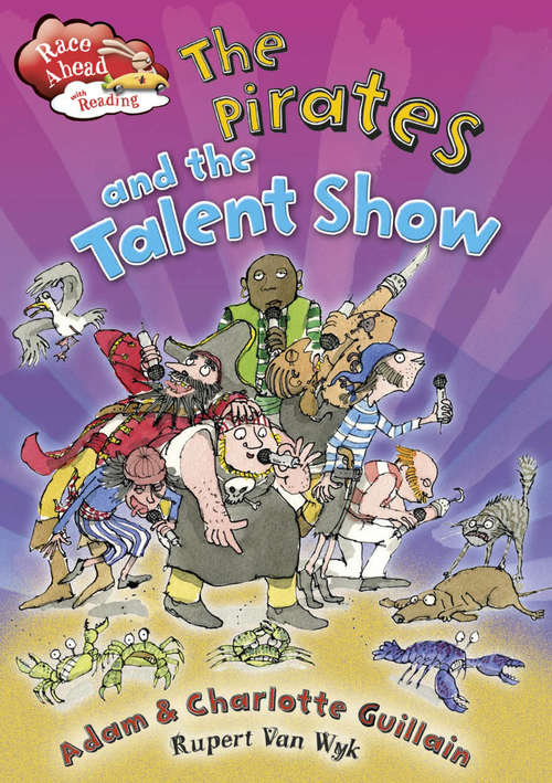 Book cover of The Pirates and the Talent Show (Race Ahead With Reading #13)
