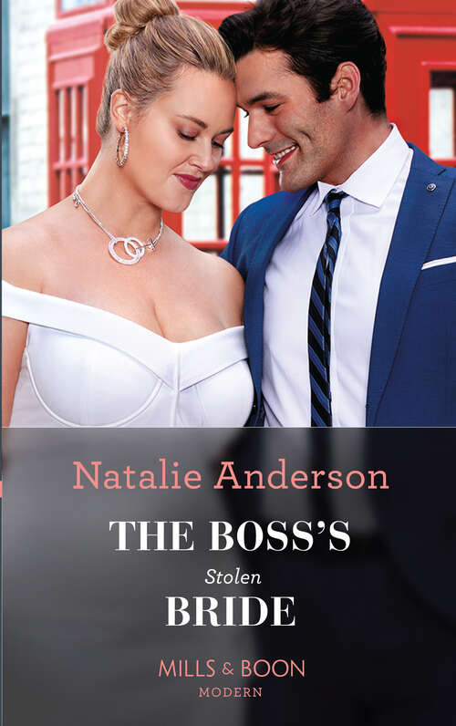 Book cover of The Boss's Stolen Bride: A Convenient Ring To Claim Her (four Weddings And A Baby) / The Boss's Stolen Bride / Wed For Their Royal Heir / The Nights She Spent With The Ceo (ePub edition)