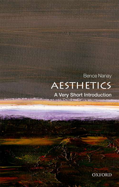 Book cover of Aesthetics: A Very Short Introduction (Very Short Introductions)