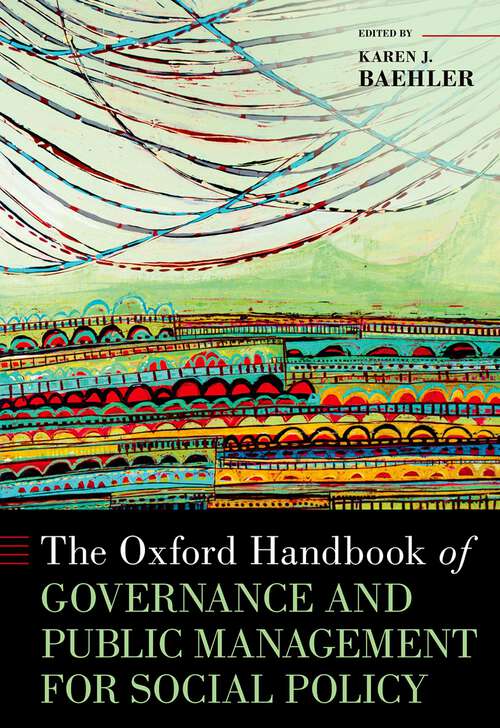 Book cover of The Oxford Handbook of Governance and Public Management for Social Policy