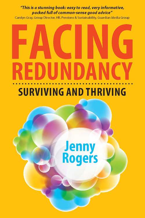 Book cover of Facing Redundancy: Surviving And Thriving (UK PROFESSIONAL  BUSINESS Management / Business)