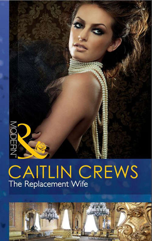 Book cover of The Replacement Wife: The Andreou Marriage Arrangement The Replacement Wife (ePub First edition) (Mills And Boon Modern Ser.)