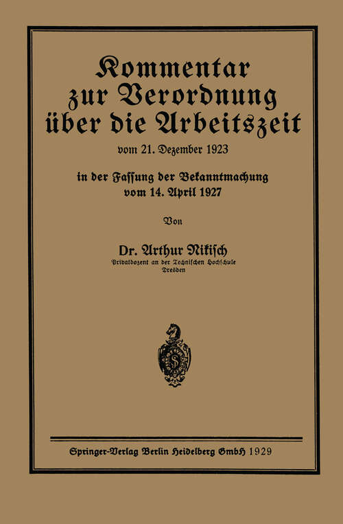 Book cover of Kommentar zur Verordnung über die Arbeitszeit (1929)