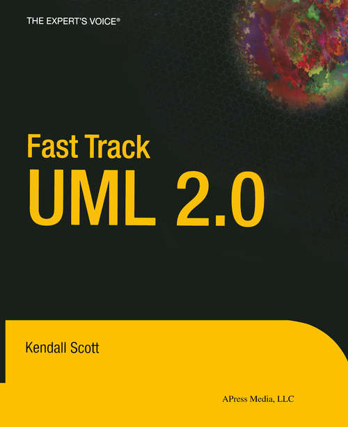 Book cover of Fast Track UML 2.0 (1st ed.)