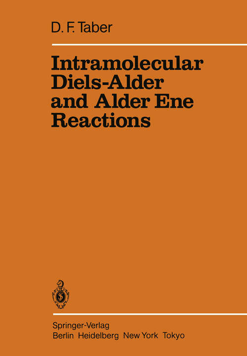 Book cover of Intramolecular Diels-Alder and Alder Ene Reactions (1984) (Reactivity and Structure: Concepts in Organic Chemistry #18)