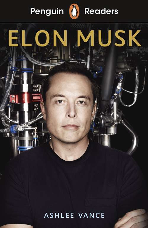 Book cover of Penguin Readers Level 3 (ELT Graded Reader): Elon Musk
