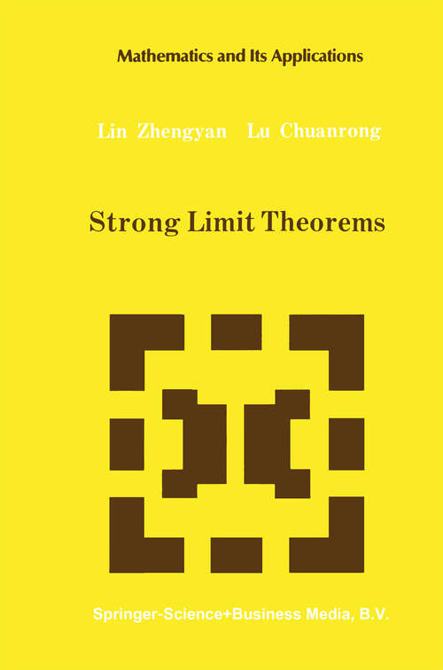 Book cover of Strong Limit Theorems (1992) (Mathematics and its Applications #4)